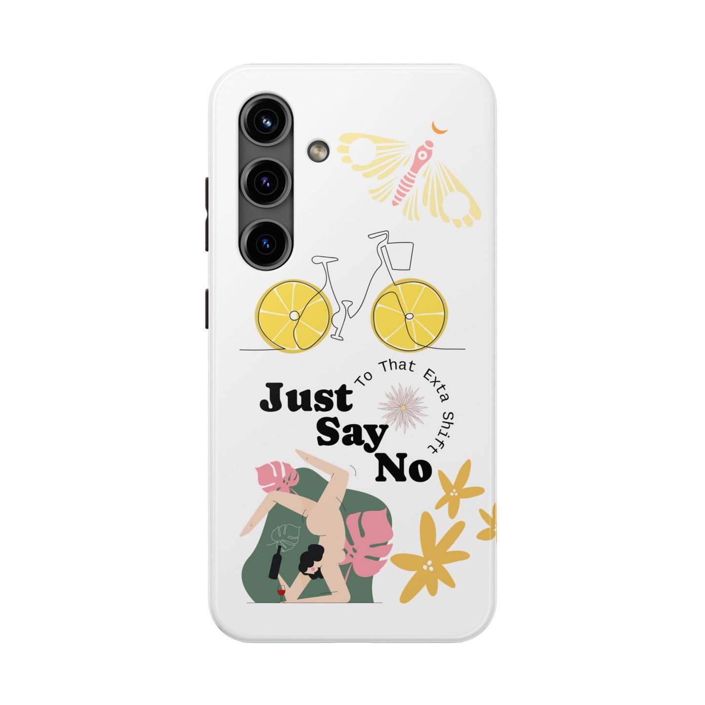 Just Say No Tough Phone Case - Stylish Protection for Empowered Individuals