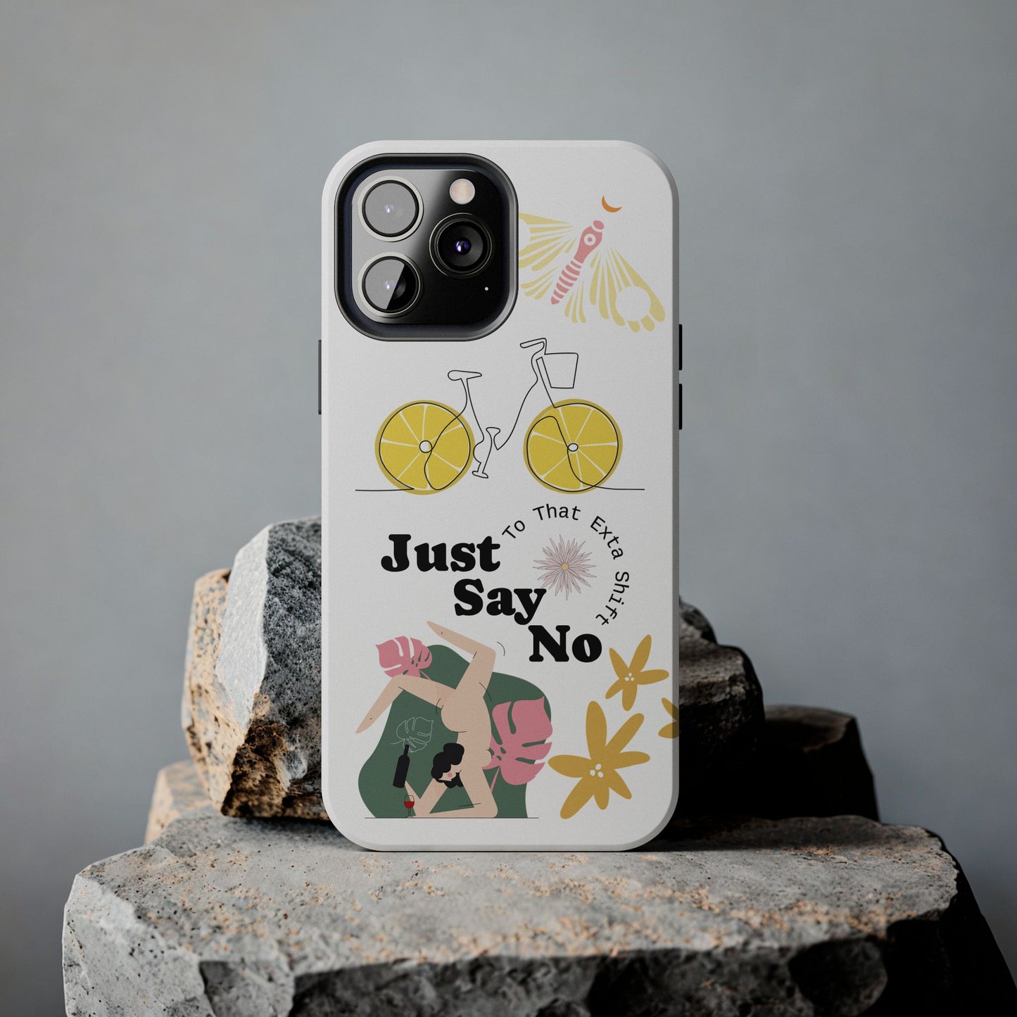 Just Say No Tough Phone Case - Stylish Protection for Empowered Individuals