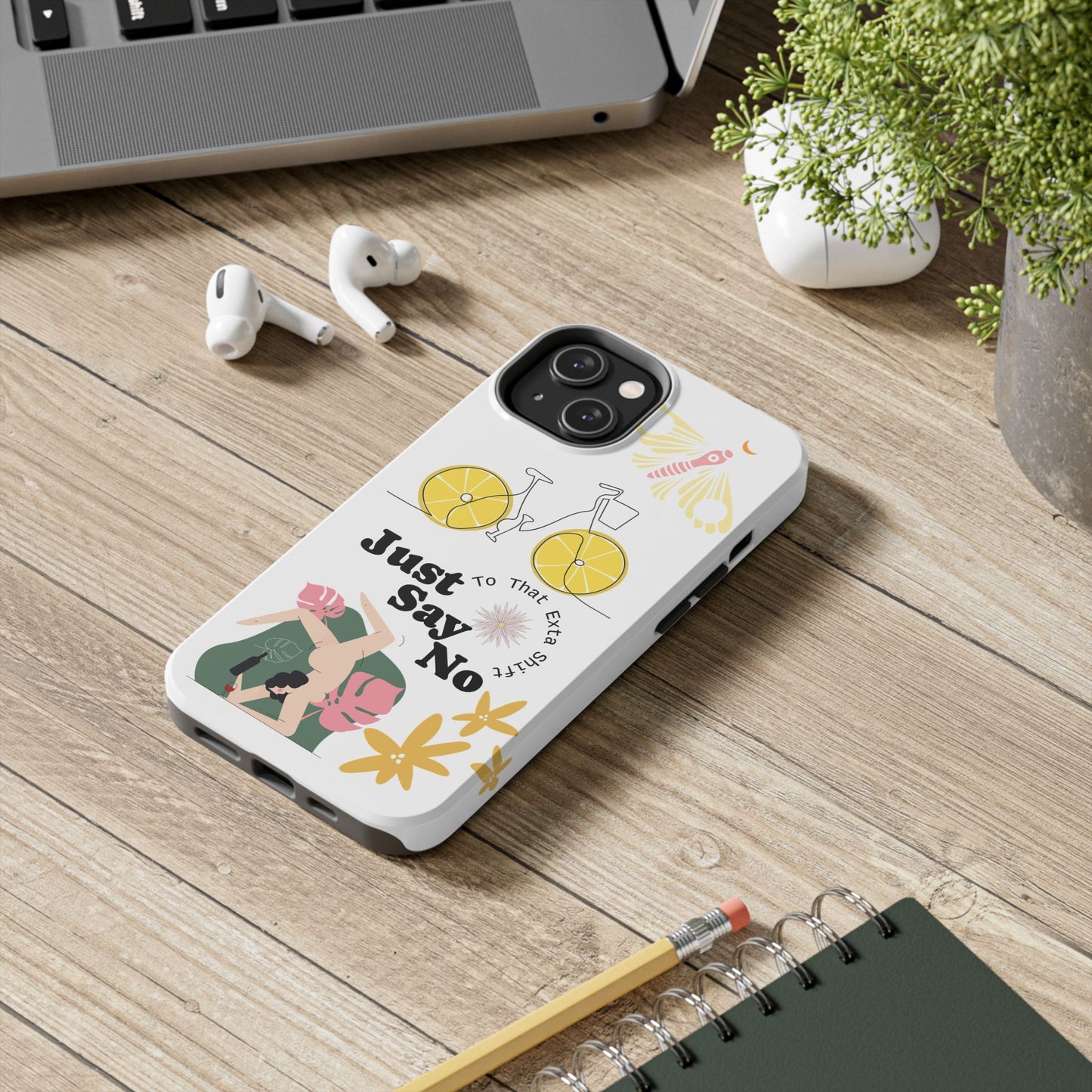 Just Say No Tough Phone Case - Stylish Protection for Empowered Individuals