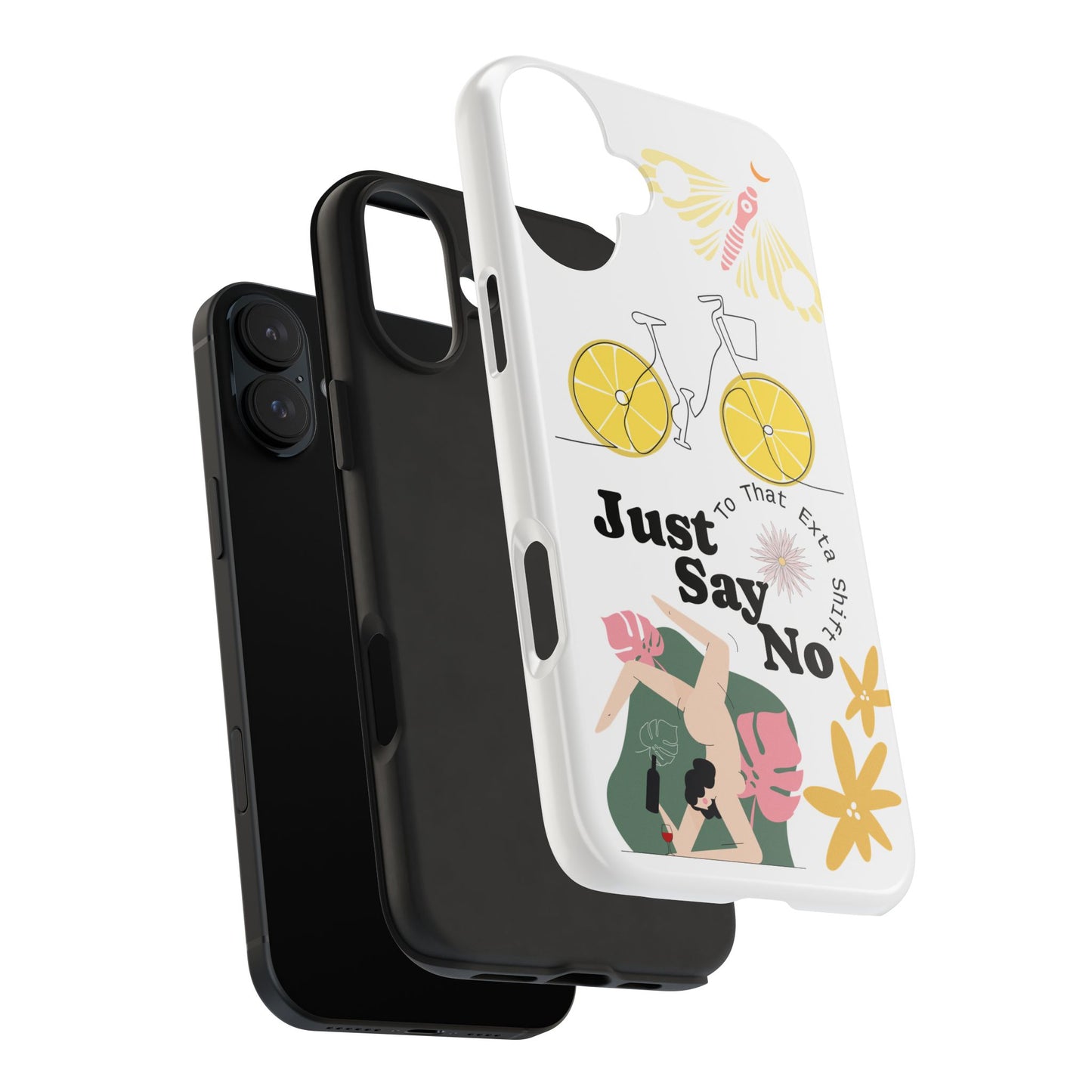 Just Say No Tough Phone Case - Stylish Protection for Empowered Individuals