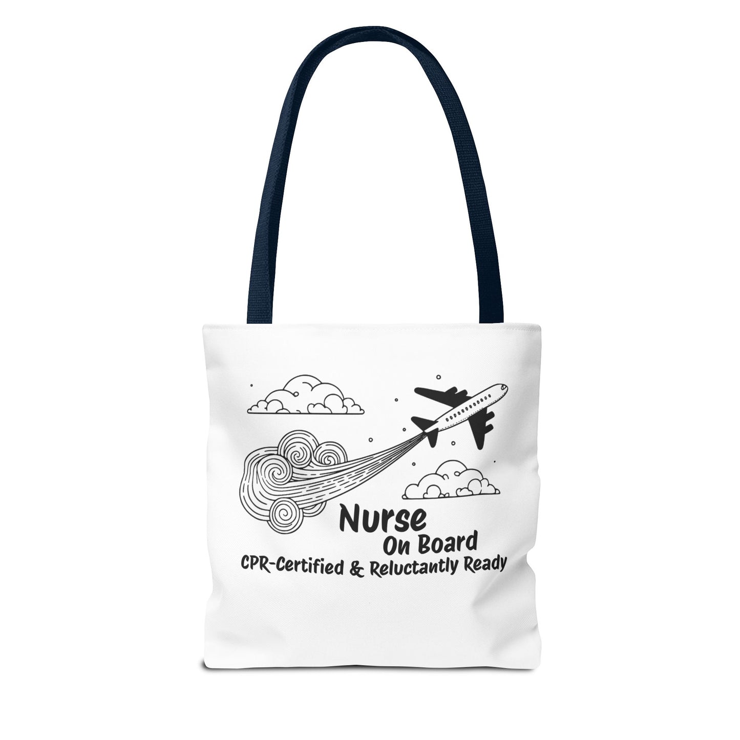 Nurse Tote Bag, Airplane Ready, Funny, Travel Tote, Nurse Tote Purse