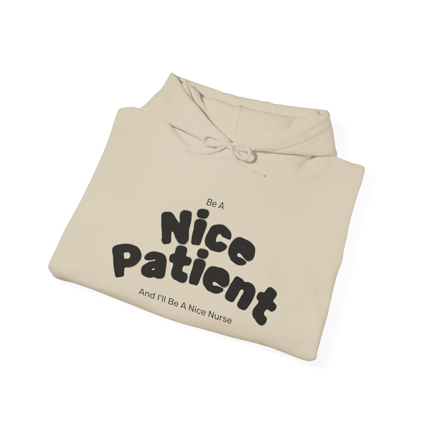 Nice Patient Nice Nurse Sweatshirt, Funny Hospital Staff Gift, Healthcare Worker Appreciation, Nurse Practitioner Hoodie, Medical