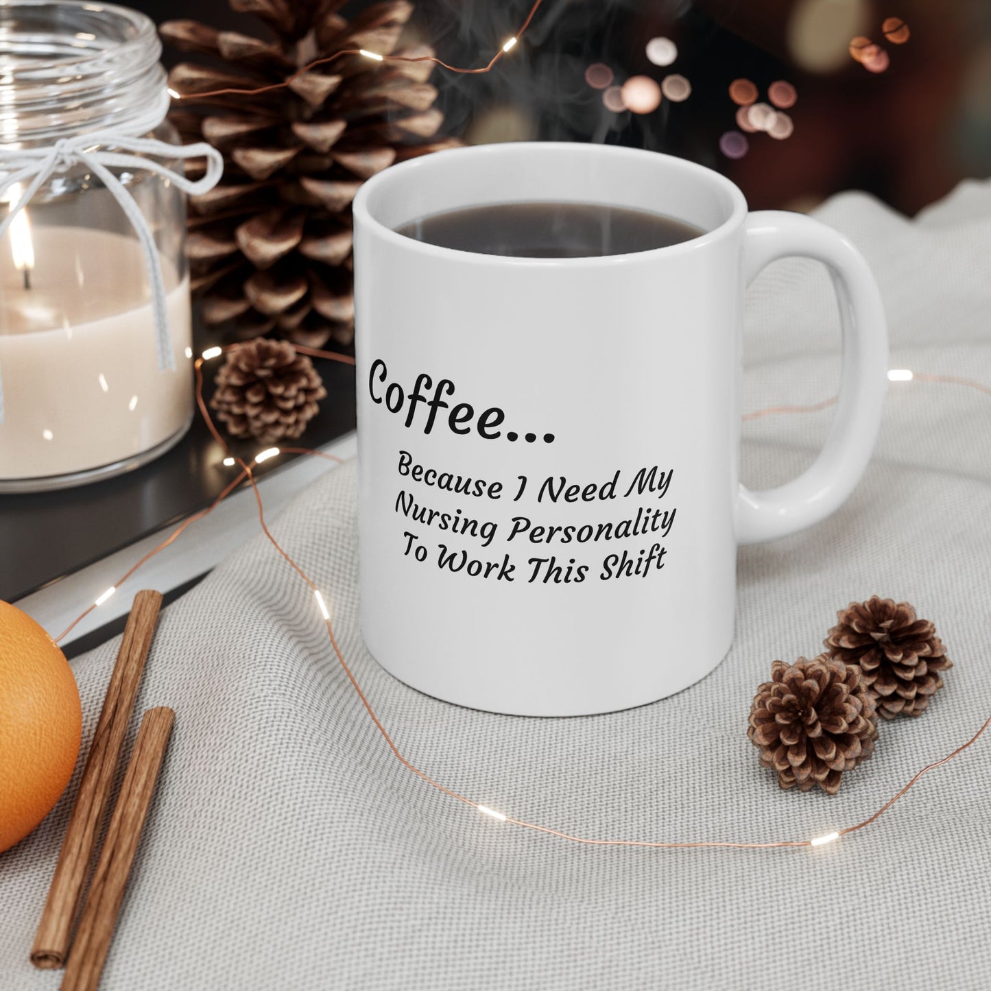 Nurse Mug - Funny Coffee Cup for Nurses