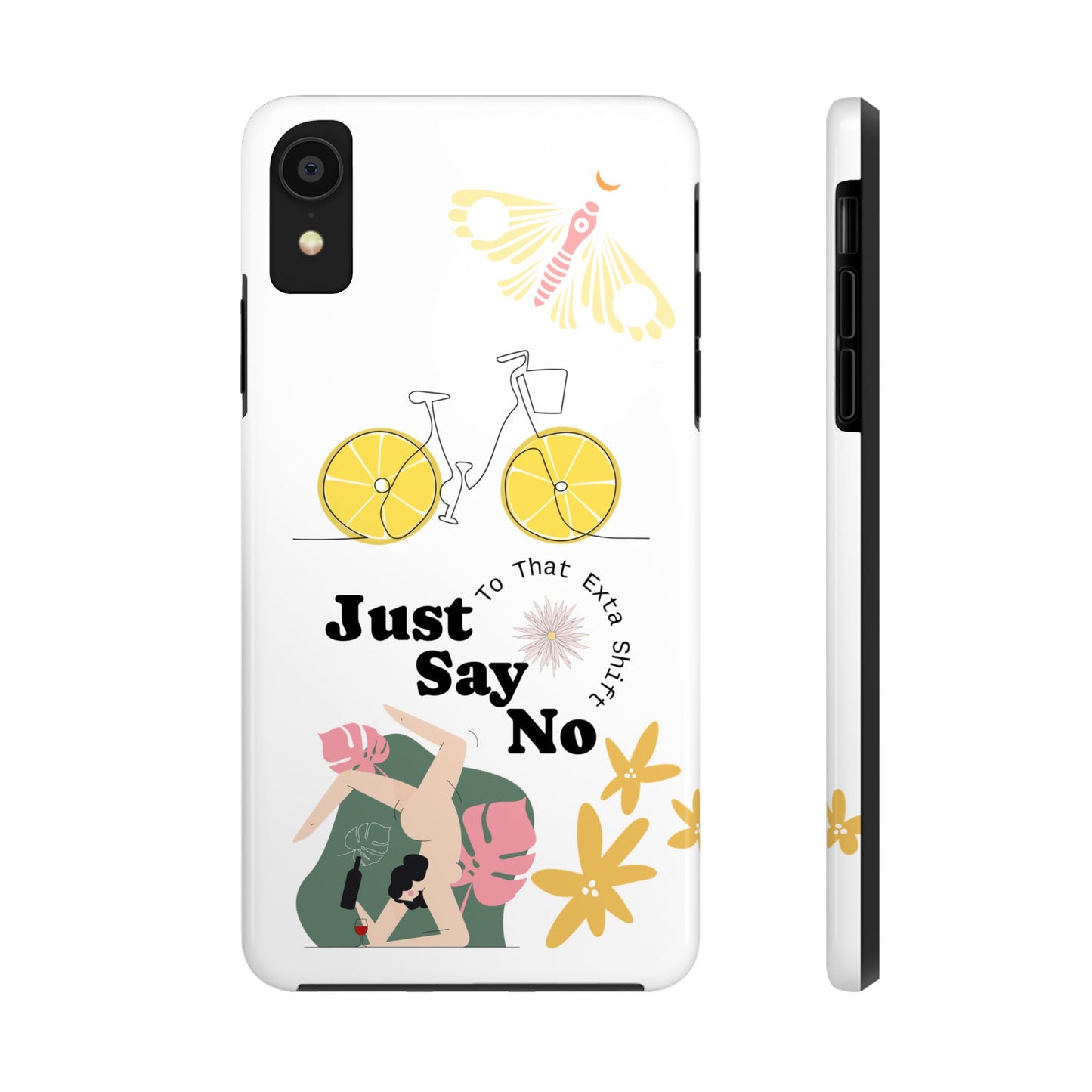 Just Say No Tough Phone Case - Stylish Protection for Empowered Individuals