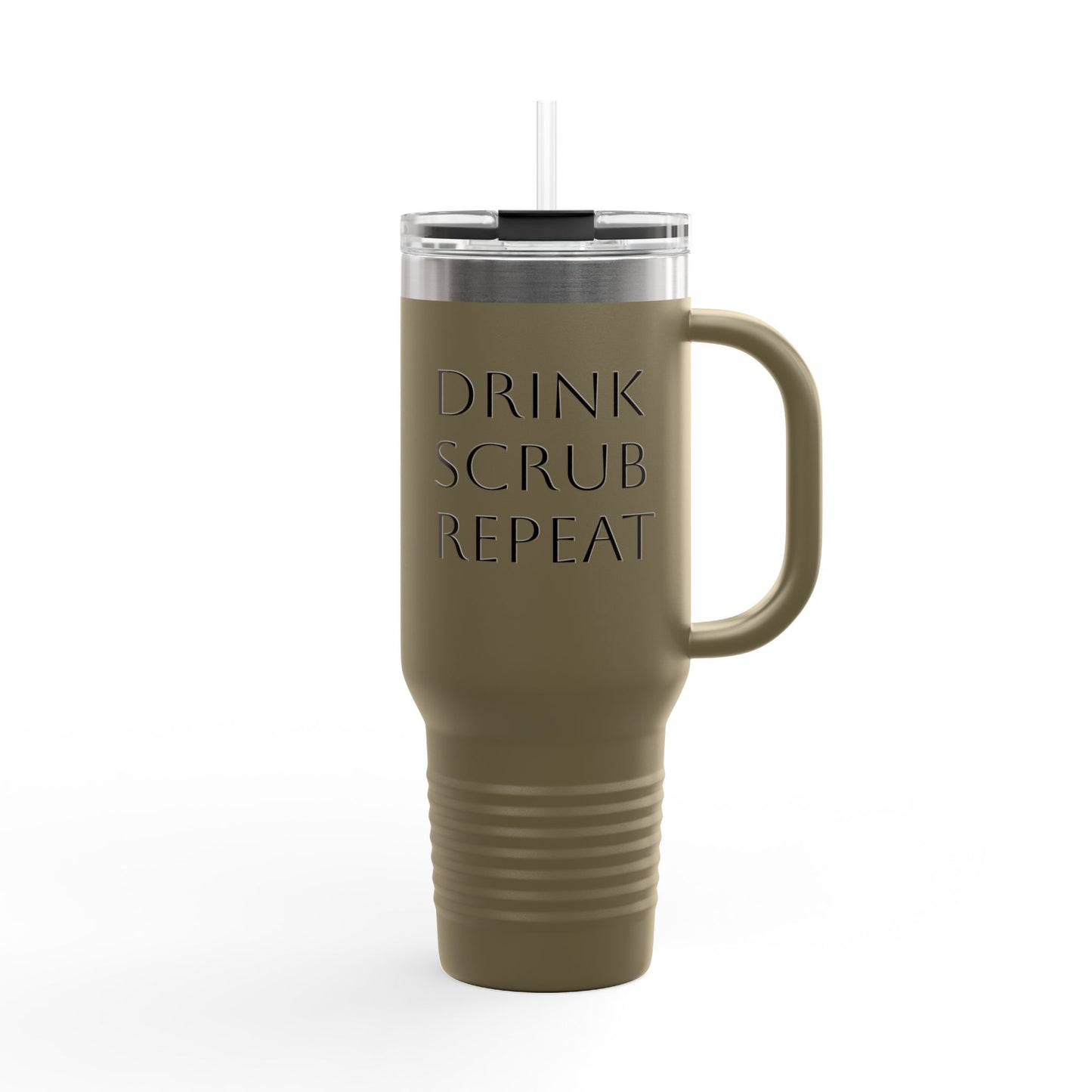 Insulated Travel Mug - Drink Scrub Repeat - 40oz
