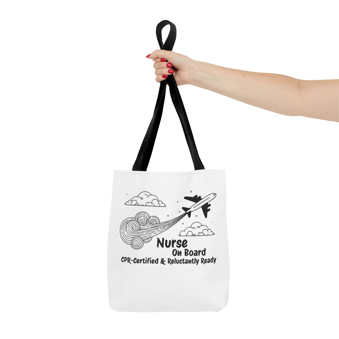 Nurse Tote Bag, Airplane Ready, Funny, Travel Tote, Nurse Tote Purse