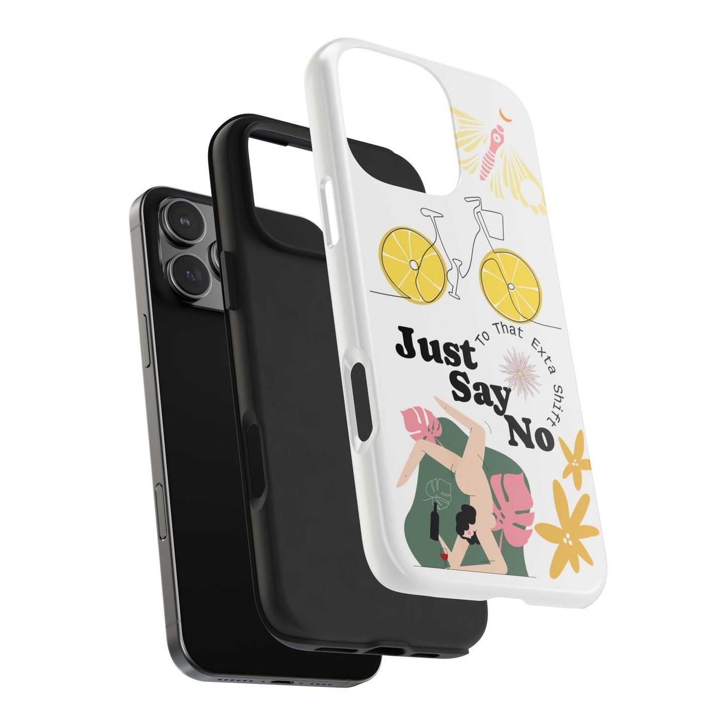 Just Say No Tough Phone Case - Stylish Protection for Empowered Individuals