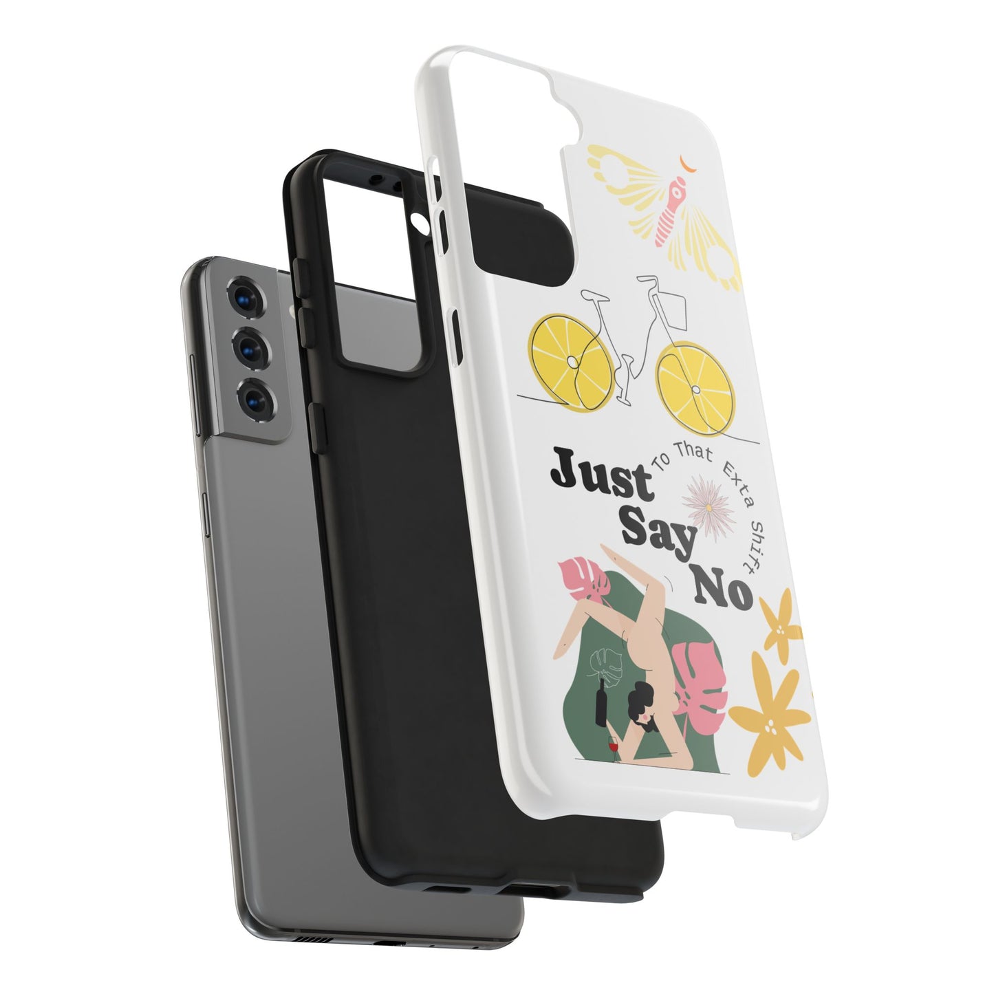 Just Say No Tough Phone Case - Stylish Protection for Empowered Individuals