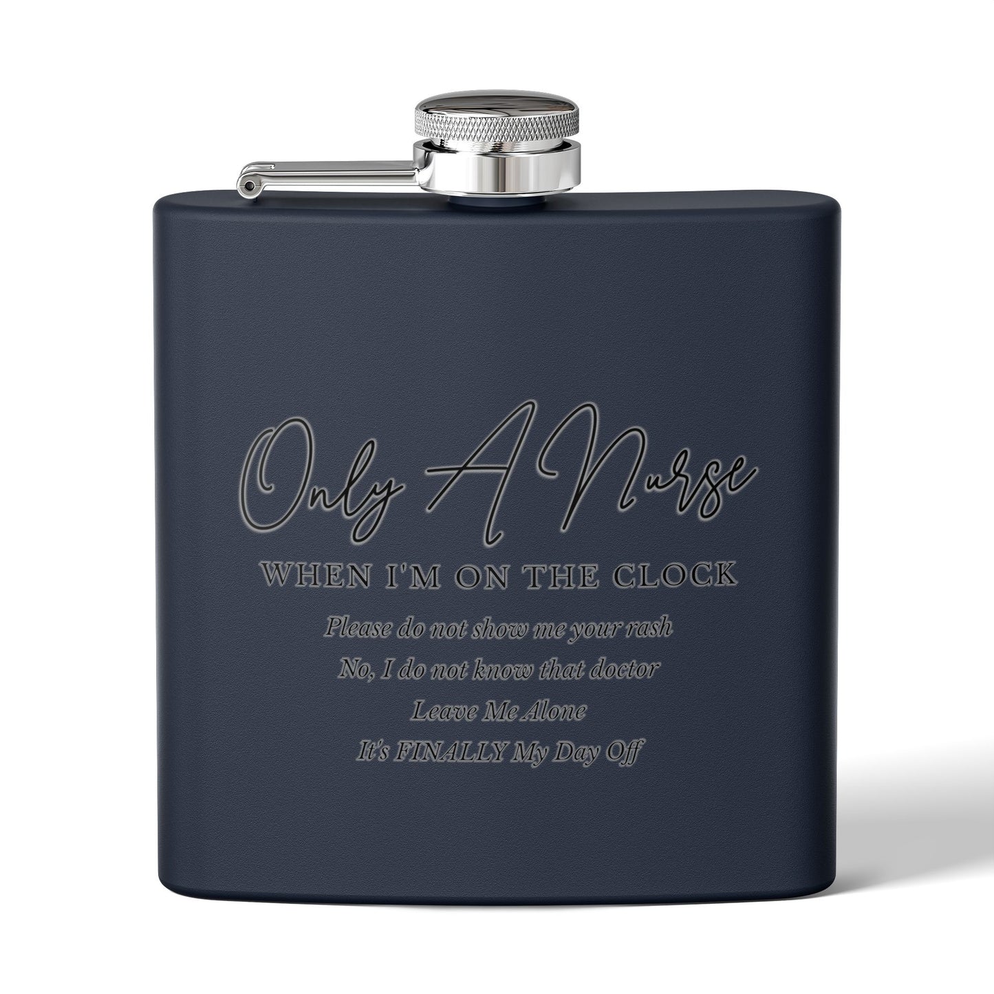 Nurse On The Clock Flask, Healthcare Worker Gift, Funny RN Gift, Medical Professional Gift, Stainless Steel Drinkware, Hospital Staff
