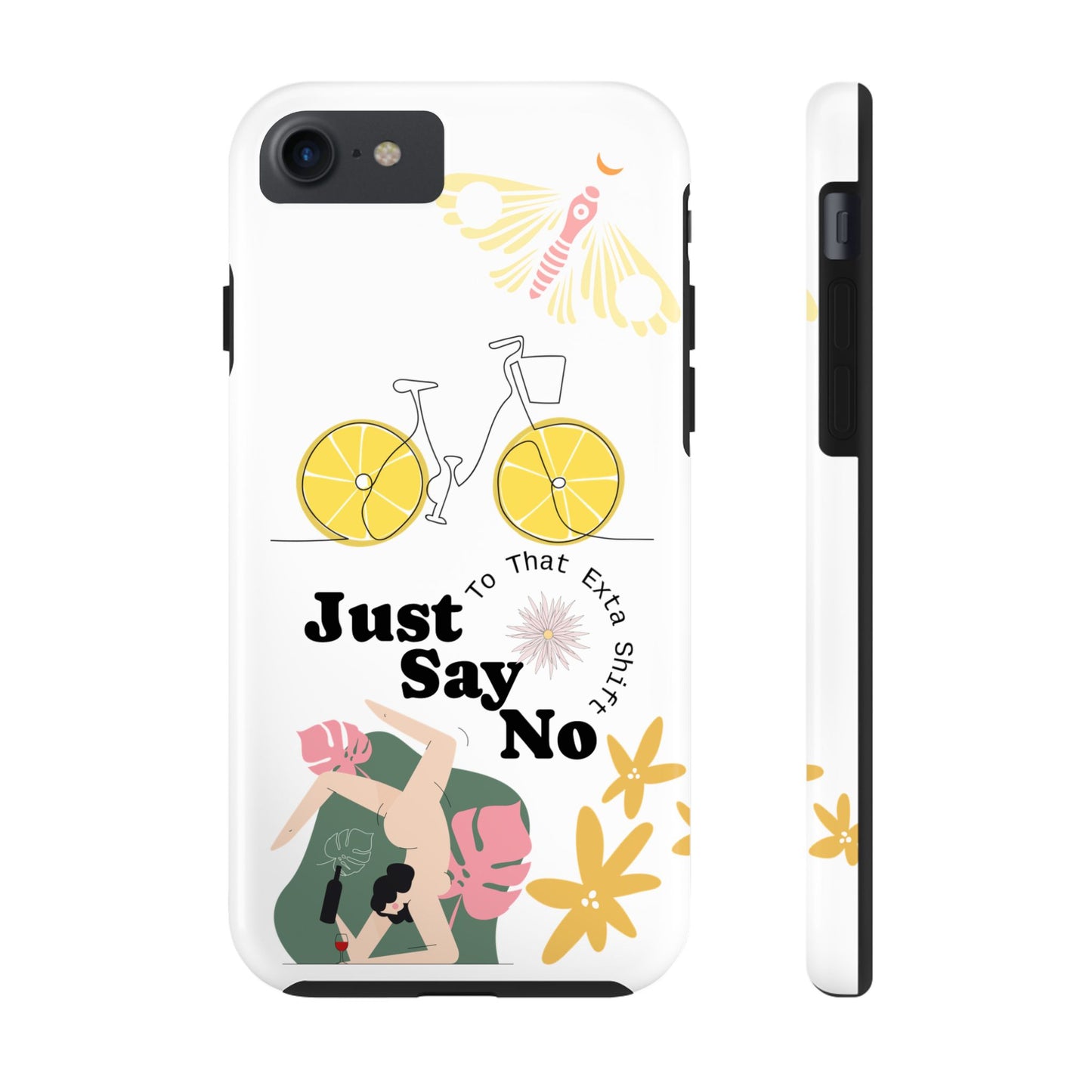 Just Say No Tough Phone Case - Stylish Protection for Empowered Individuals