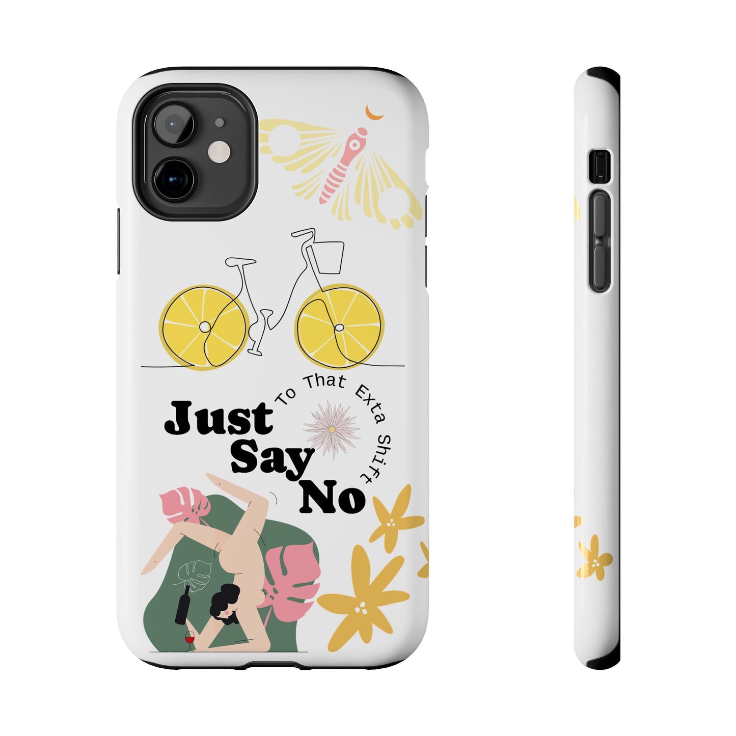 Just Say No Tough Phone Case - Stylish Protection for Empowered Individuals