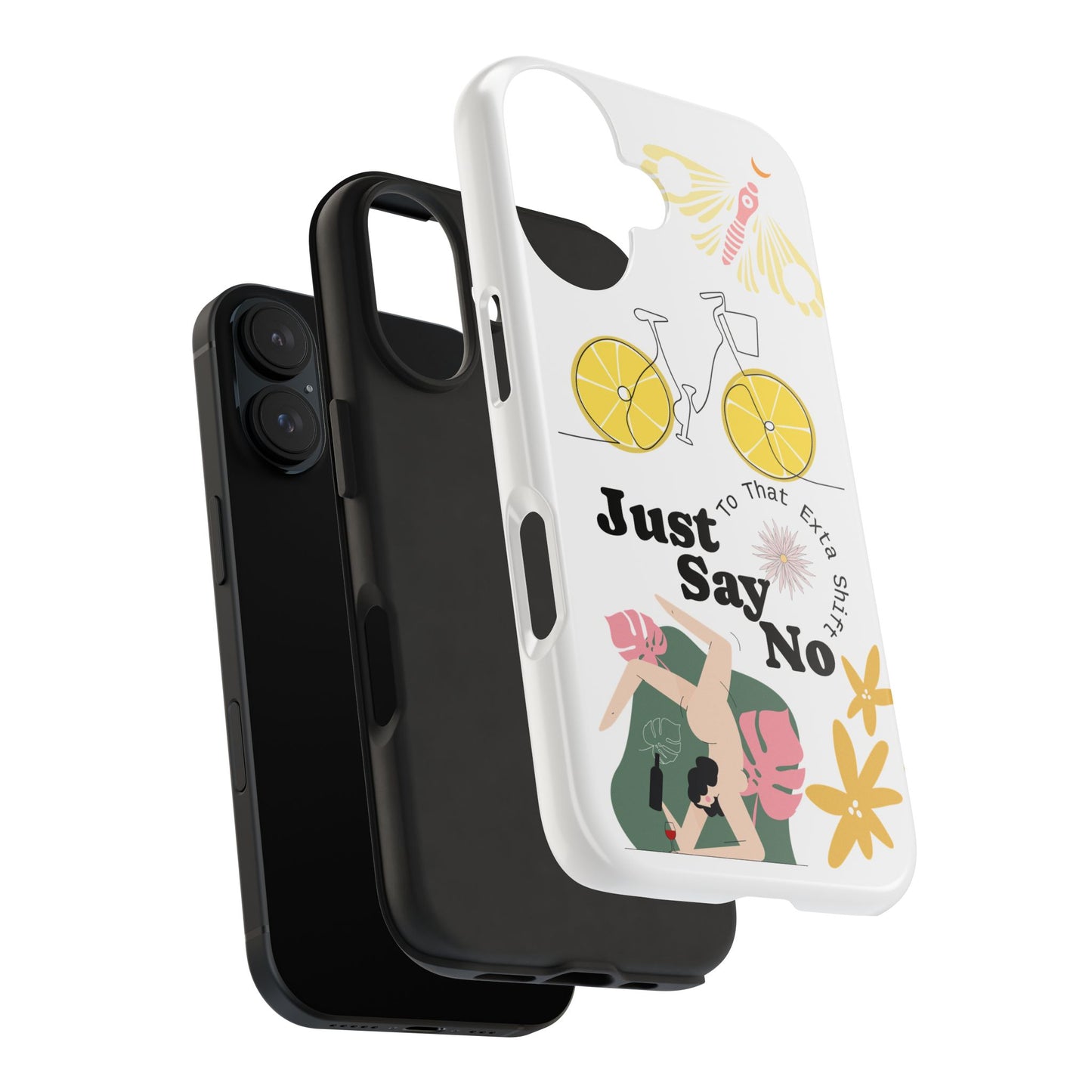 Just Say No Tough Phone Case - Stylish Protection for Empowered Individuals