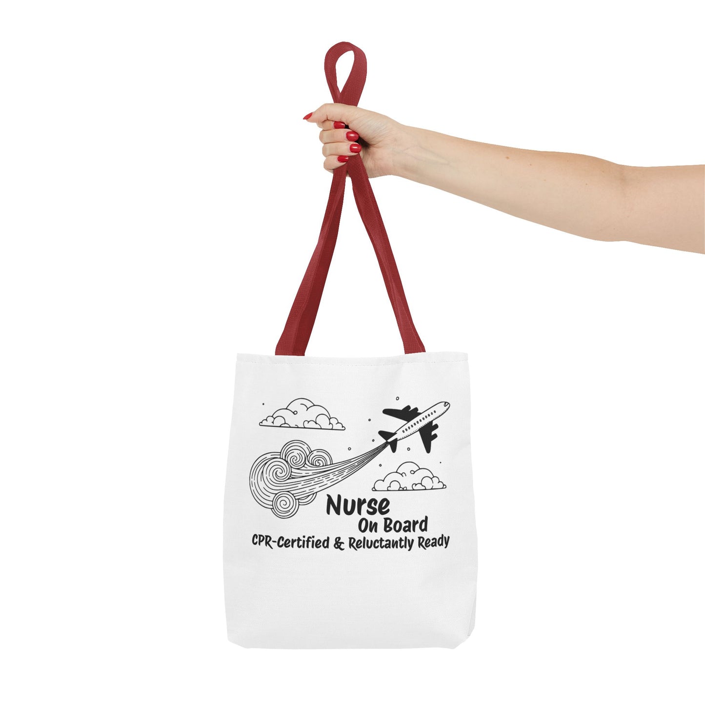 Nurse Tote Bag, Airplane Ready, Funny, Travel Tote, Nurse Tote Purse