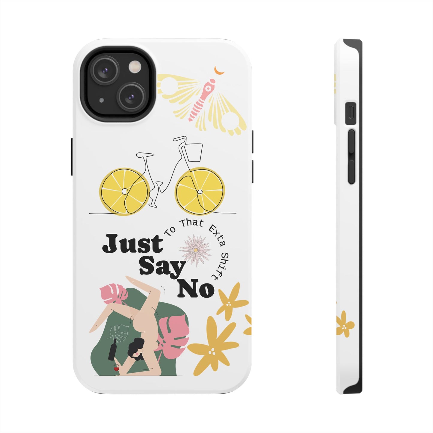 Just Say No Tough Phone Case - Stylish Protection for Empowered Individuals
