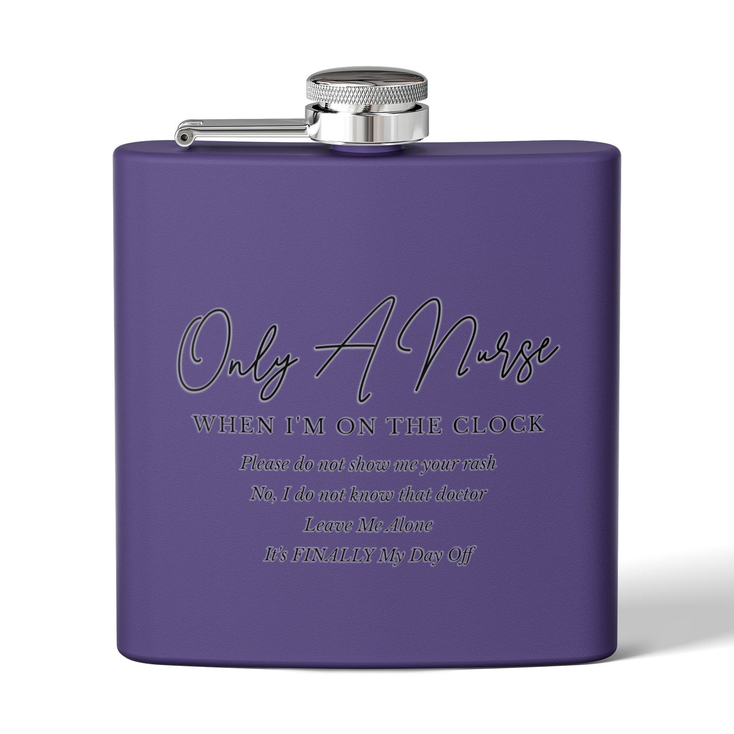 Nurse On The Clock Flask, Healthcare Worker Gift, Funny RN Gift, Medical Professional Gift, Stainless Steel Drinkware, Hospital Staff