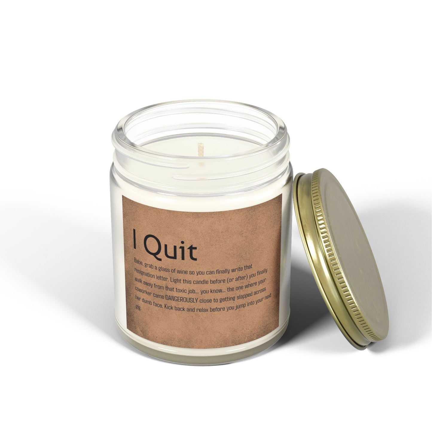 I Quit Scented Candle - Motivational Coconut Apricot Wax, Relaxing Home Decor, Self-Care Gift, Office Stress Relief