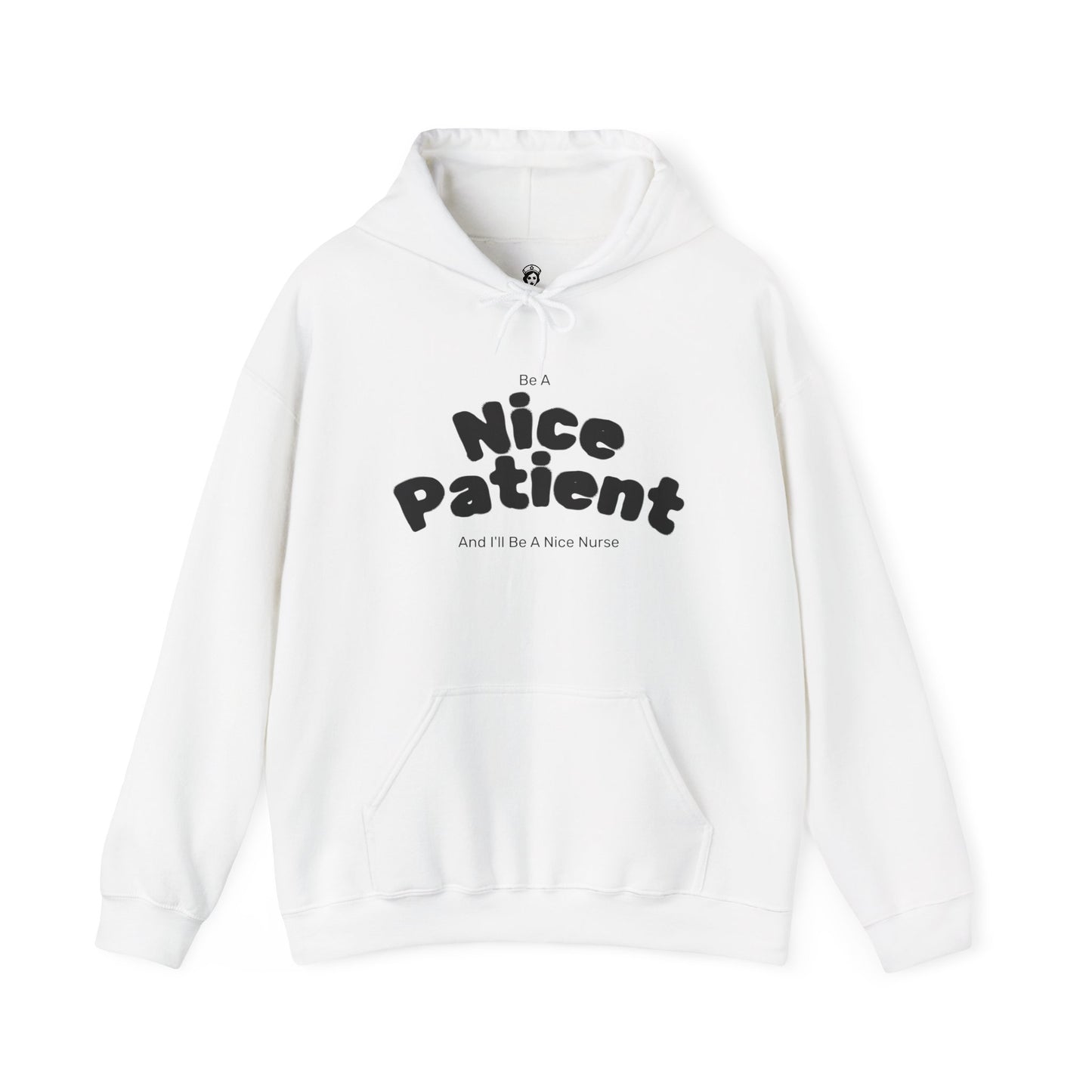 Nice Patient Nice Nurse Sweatshirt, Funny Hospital Staff Gift, Healthcare Worker Appreciation, Nurse Practitioner Hoodie, Medical