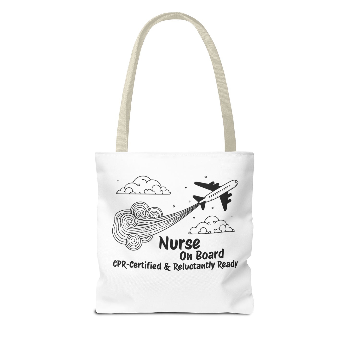 Nurse Tote Bag, Airplane Ready, Funny, Travel Tote, Nurse Tote Purse