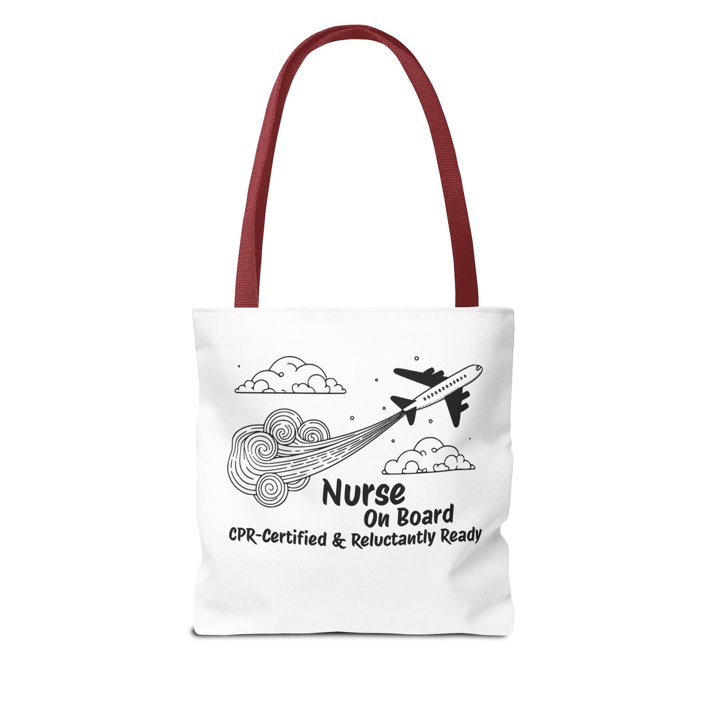 Nurse Tote Bag, Airplane Ready, Funny, Travel Tote, Nurse Tote Purse
