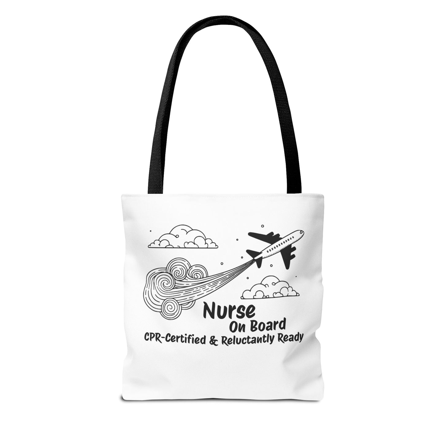 Nurse Tote Bag, Airplane Ready, Funny, Travel Tote, Nurse Tote Purse