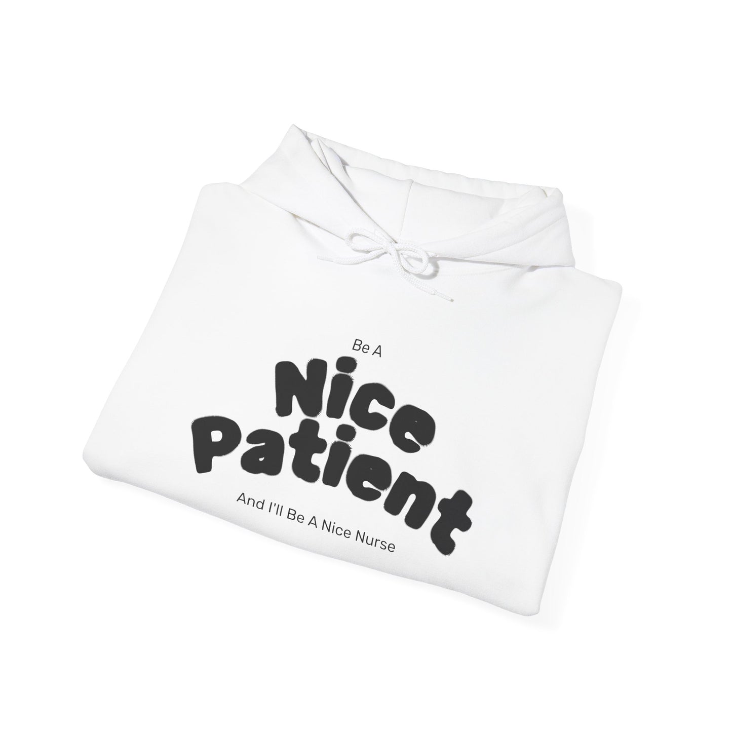 Nice Patient Nice Nurse Sweatshirt, Funny Hospital Staff Gift, Healthcare Worker Appreciation, Nurse Practitioner Hoodie, Medical