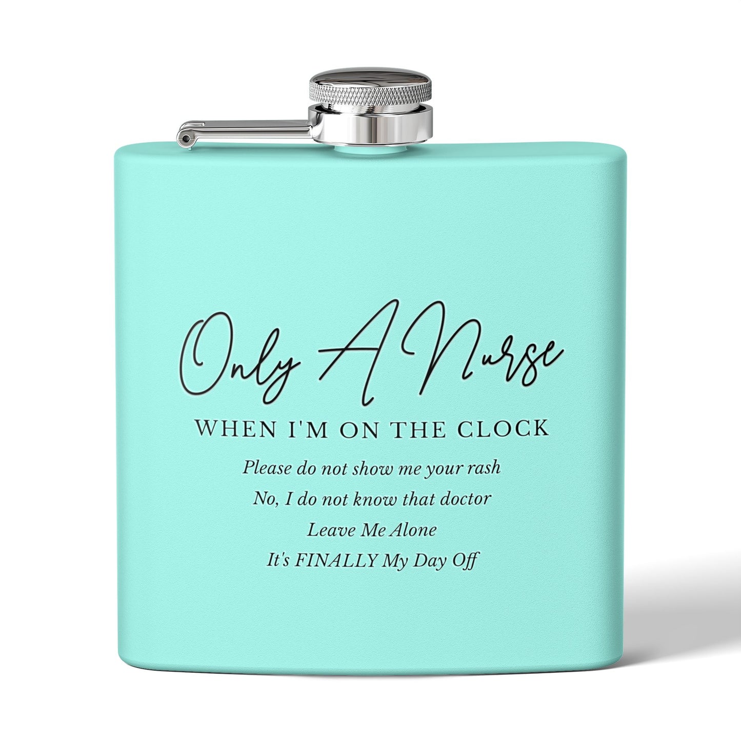 Nurse On The Clock Flask, Healthcare Worker Gift, Funny RN Gift, Medical Professional Gift, Stainless Steel Drinkware, Hospital Staff