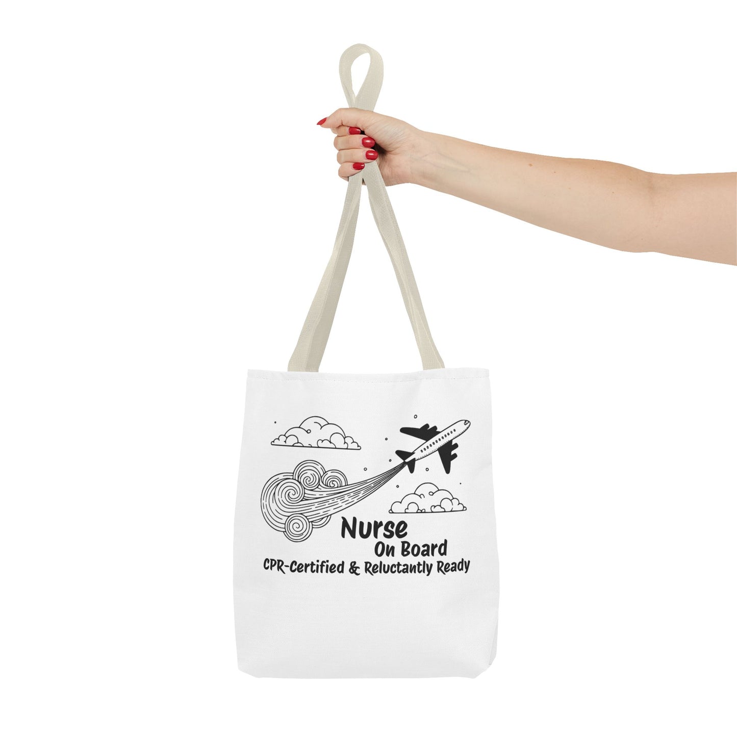 Nurse Tote Bag, Airplane Ready, Funny, Travel Tote, Nurse Tote Purse