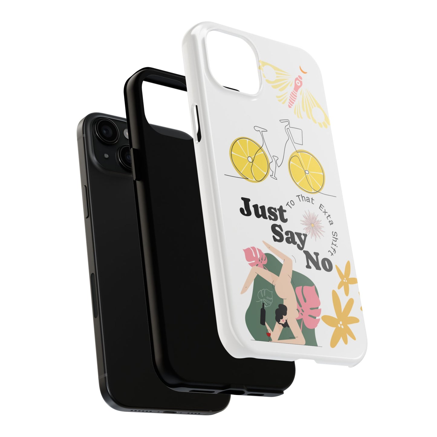 Just Say No Tough Phone Case - Stylish Protection for Empowered Individuals