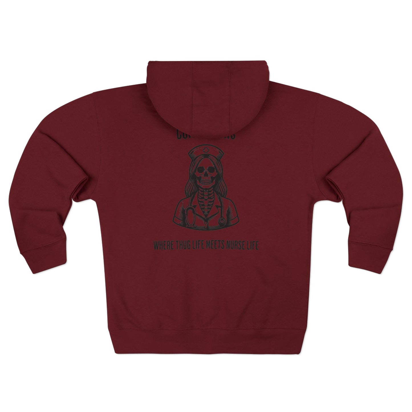 Nurse Life Zip Hoodie, Corrections Nurse Jacket, Thug Life Nurse Hoodie, Hard Core Nurse Apparel, Nurse Merchandise