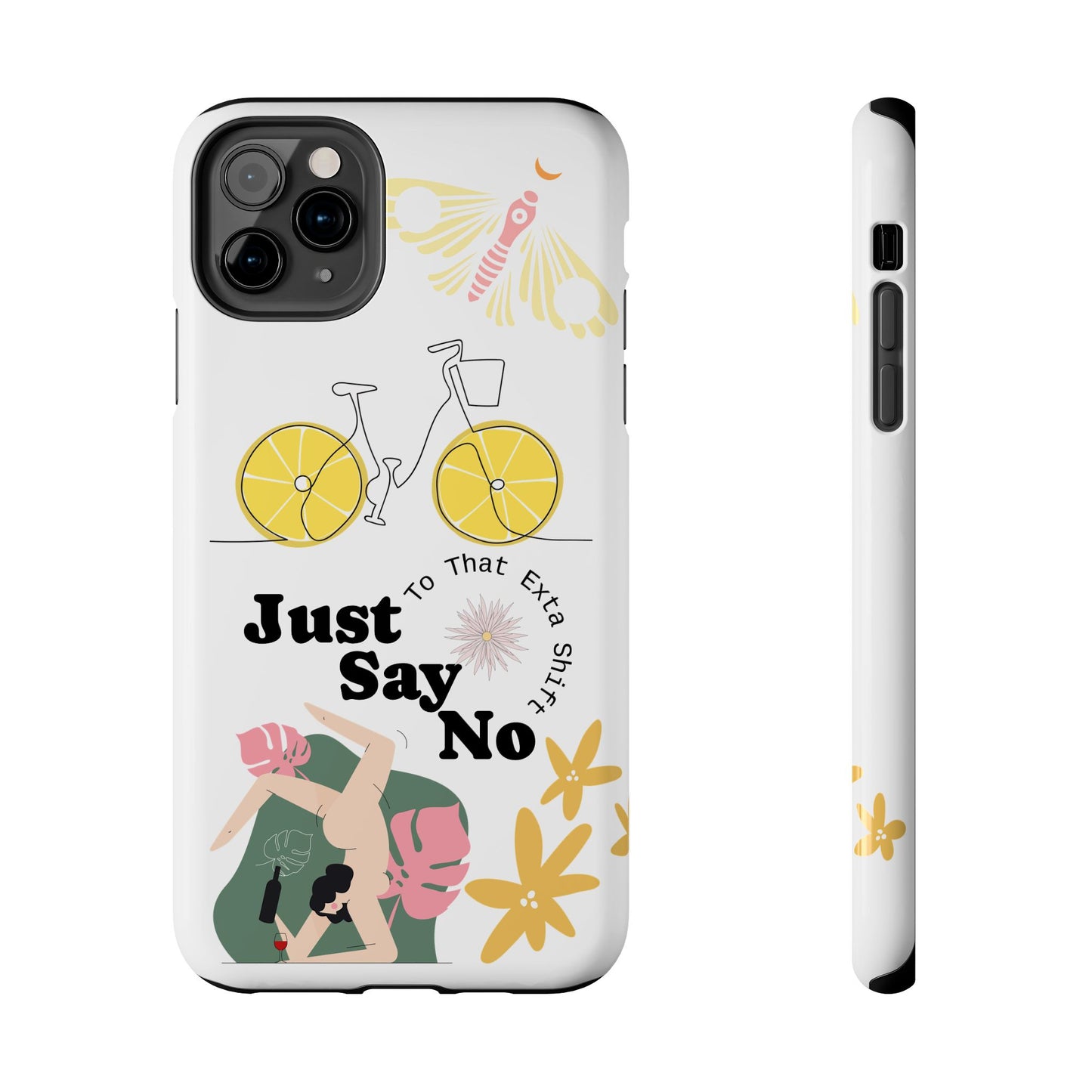 Just Say No Tough Phone Case - Stylish Protection for Empowered Individuals