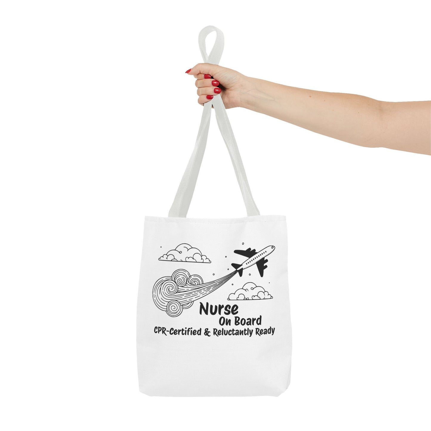Nurse Tote Bag, Airplane Ready, Funny, Travel Tote, Nurse Tote Purse