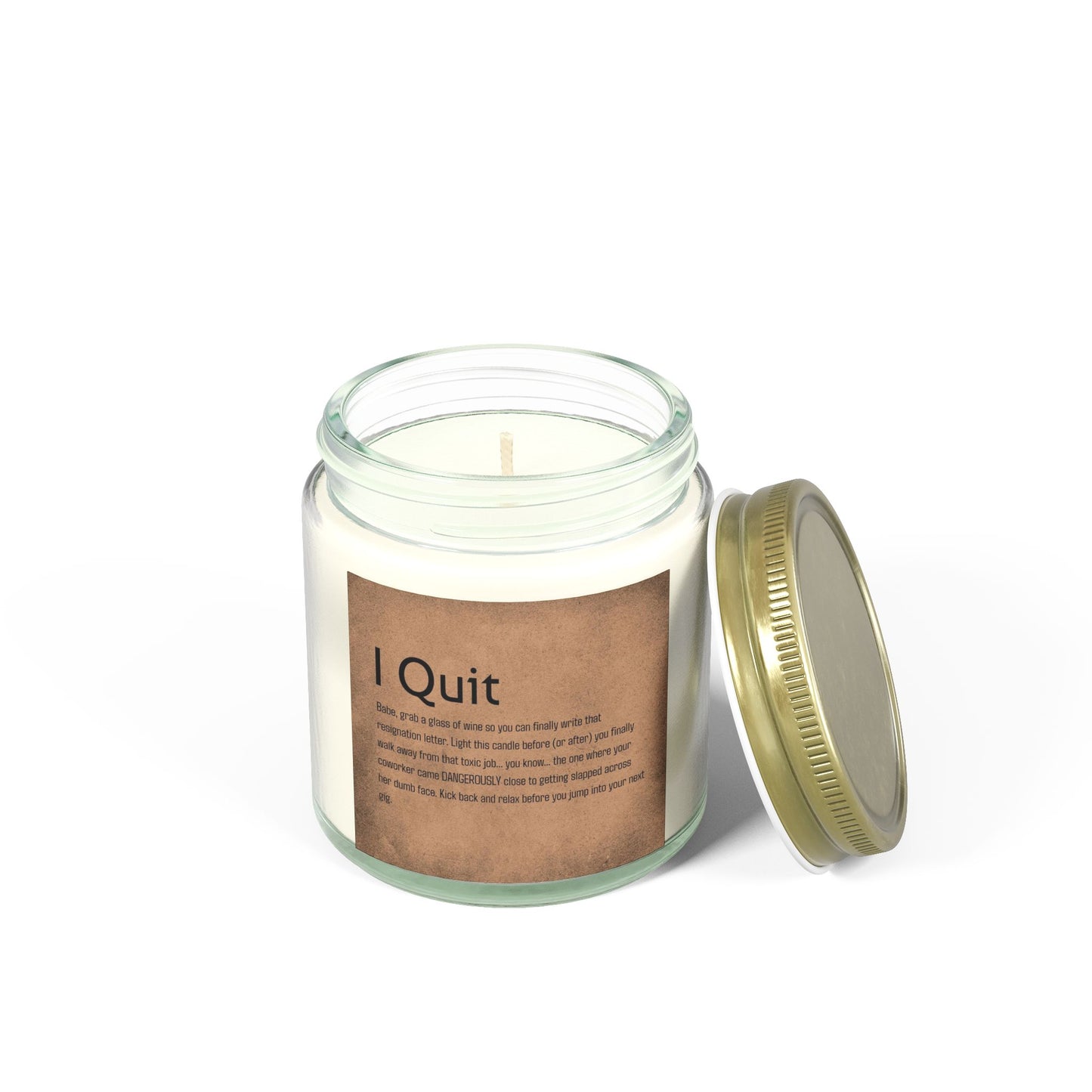 I Quit Scented Candle - Motivational Coconut Apricot Wax, Relaxing Home Decor, Self-Care Gift, Office Stress Relief