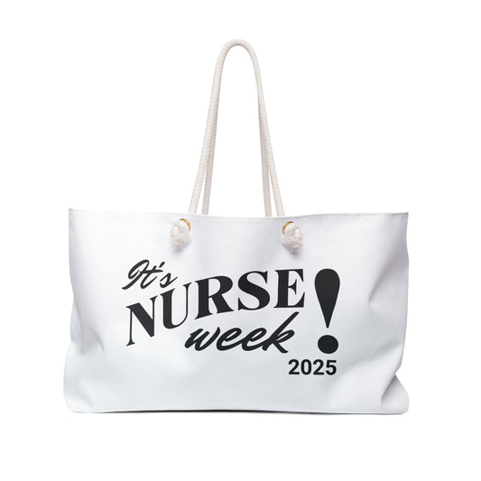 Nurse Weekender Bag - Celebration Tote for Nurses - It's Nurse Week 2025