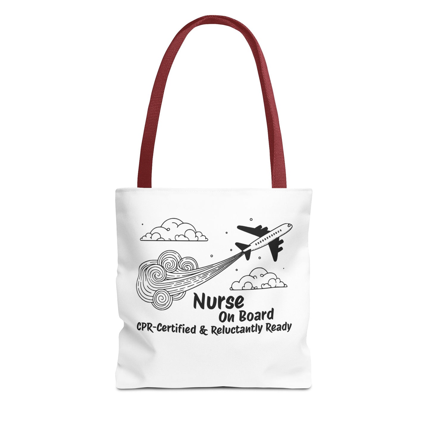 Nurse Tote Bag, Airplane Ready, Funny, Travel Tote, Nurse Tote Purse