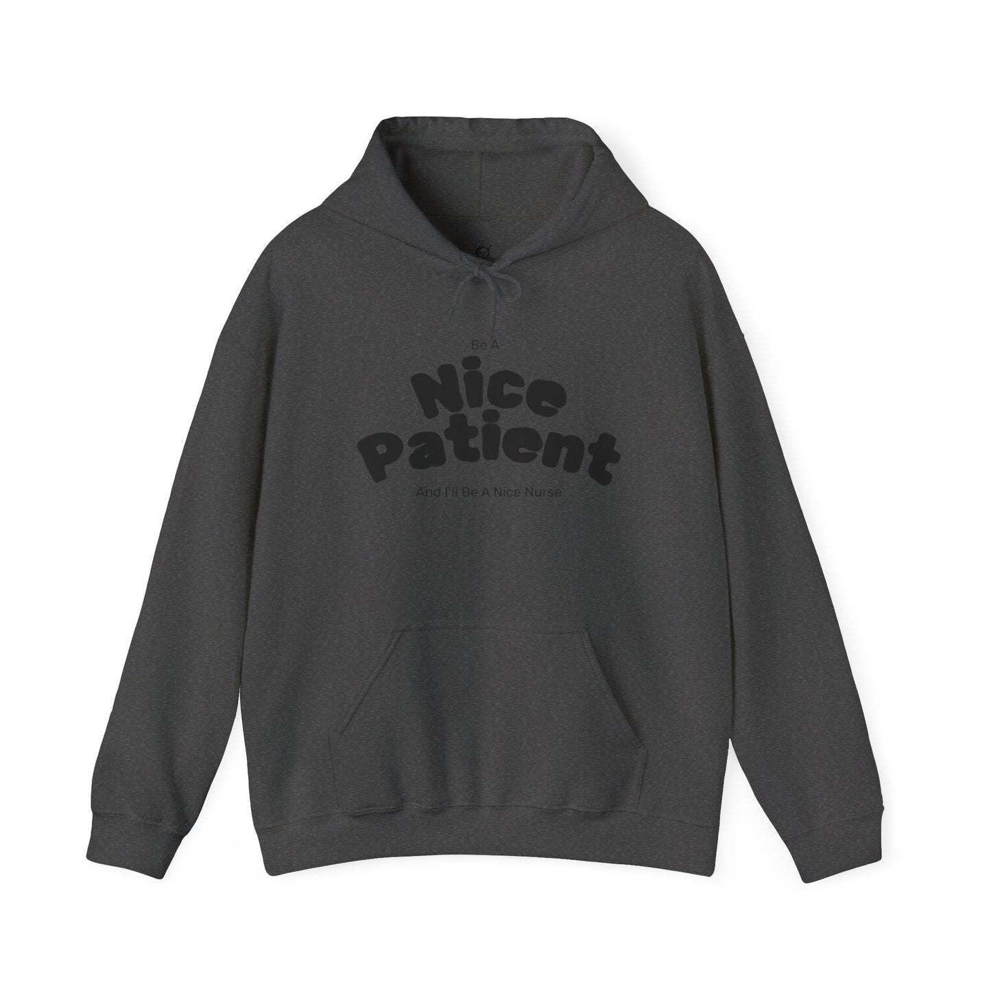 Nice Patient Nice Nurse Sweatshirt, Funny Hospital Staff Gift, Healthcare Worker Appreciation, Nurse Practitioner Hoodie, Medical