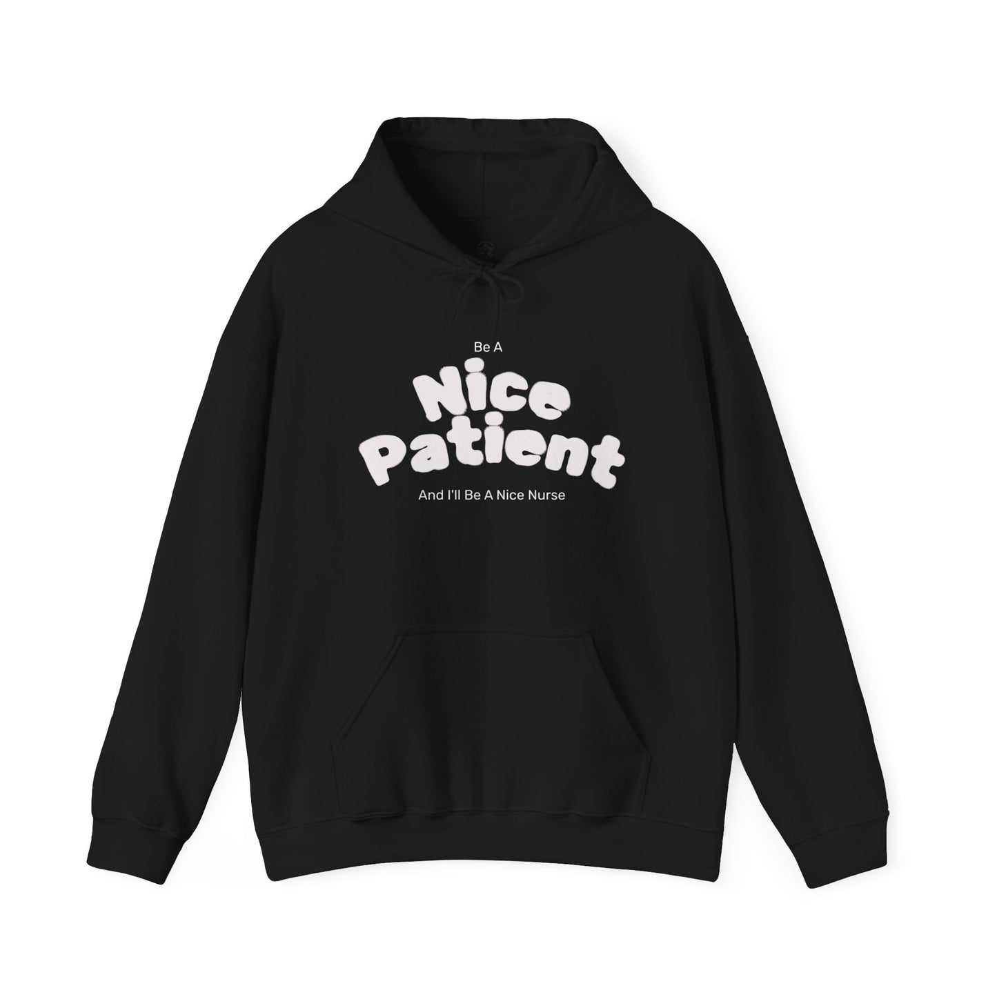 Nice Patient Nice Nurse Sweatshirt, Funny Hospital Staff Gift, Healthcare Worker Appreciation, Nurse Practitioner Hoodie, Medical