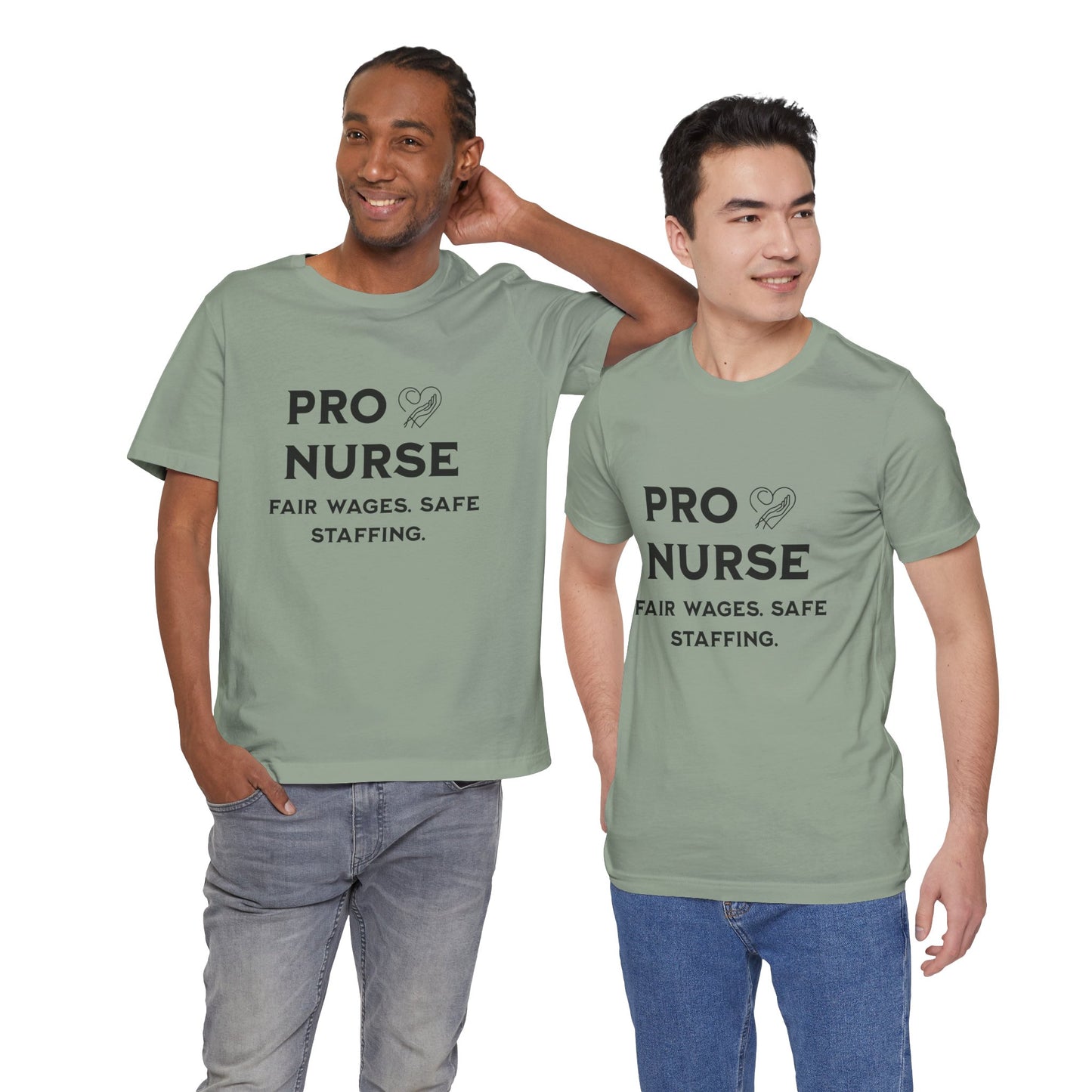 PRO NURSE Unisex Jersey Tee - Fair Wages, Safe Staffing T-Shirt, Nurse Appreciation Gift, Healthcare Shirt, Medical Staff Apparel